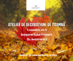 Atelier de decorațiuni de toamnă - 4 octombrie 2025, ora 11:00