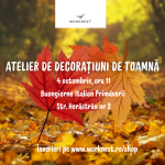 Atelier de decorațiuni de toamnă - 4 octombrie 2025, ora 11:00